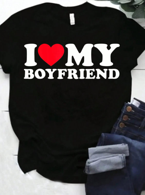 I Love My Boyfriend Black T-Shirt